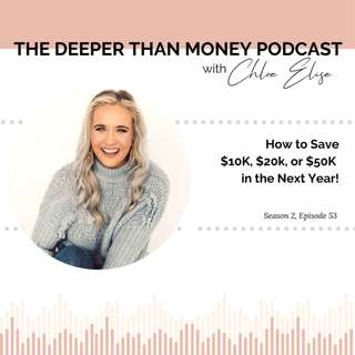 How to Save $10k, $20k, or $50k in the Next Year!