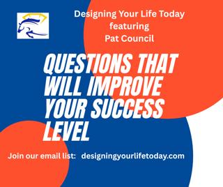 Questions that Will Improve Your Success Level