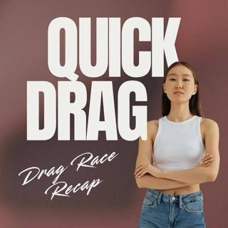 Quick Drag: All Stars 10. Episode 4.