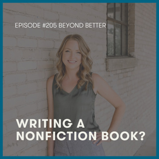 205. Writing a nonfiction book? Listen to this first.