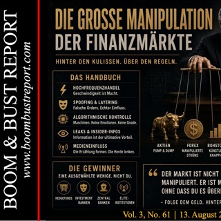 Preview: Dr. Polleits BOOM & BUST REPORT, 61. Ausg., 13. August 2026