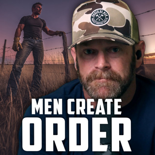 Men Without Direction Create Chaos | FRIDAY FIELD NOTES