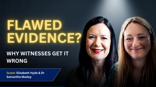 Why Witness Memory Can Mislead Investigations | The Psychology Every Investigator Should Know