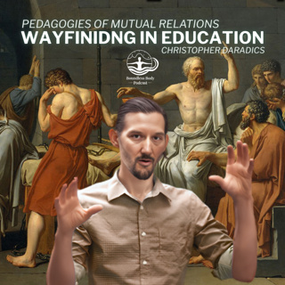 Wayfinding in Education with Christopher Daradics