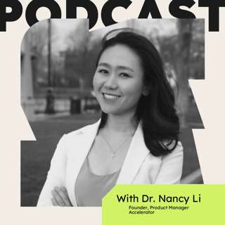 How to Become an AI PM with No Experience (with Dr. Nancy Li)