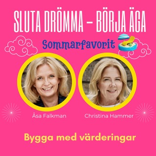 Sommarfavorit - Bygga med hjälp av värderingar