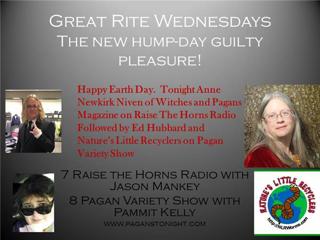 PTRN~ Raise The Horns Radio (Anne Newkirk Niven)/PVS (Earth Day Earth Worm City)