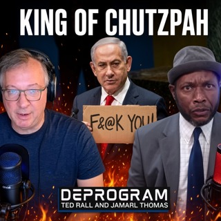 I’m Not the War Criminal, You Are! | DeProgram with Ted Rall and Jamarl Thomas