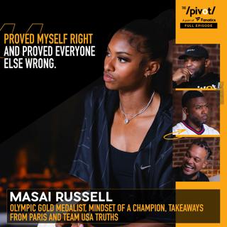 Savage Mentality: Masai Russell 24 year old Olympic Gold Medalist 100M Hurdles, winning mindset, being the underdog in Paris, Kentucky Wildcats, Track and Field competition, Real stories of Olympic Village and growing up as a young black woman