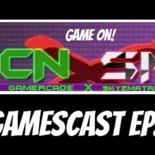 GamesCast Ep. 50 - SkyeMatrixGaming's William joins us for our first ever crossover episode.