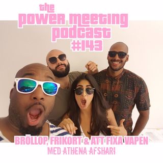 #143 – Bröllop, frikort, vapen & personlighetstyper med Athena Afshari