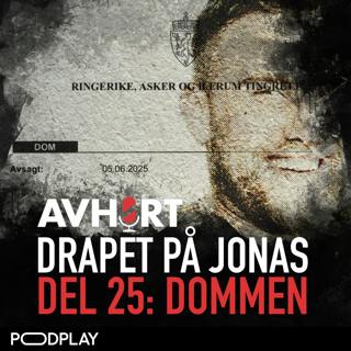 Drapet på Jonas Del 25: Dommen