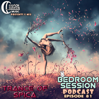Bedroom Session Ep 81. Trance of Spica