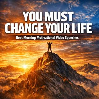 YOU MUST CHANGE YOUR LIFE: Transform Your Mornings for Success