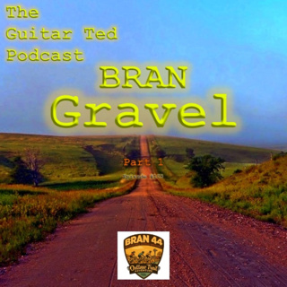 BRAN Gravel Part 1