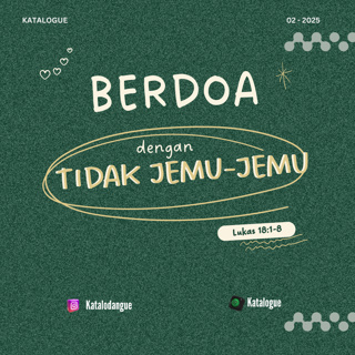 Berdoa dengan Tidak Jemu-Jemu