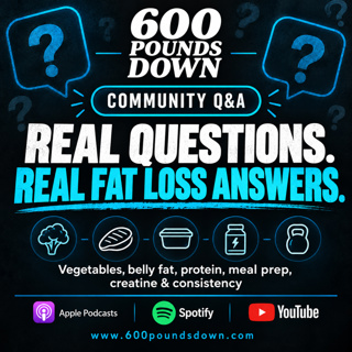 Fat Loss Q&A: Belly Fat, Protein, Meal Prep, Creatine & What Actually Works