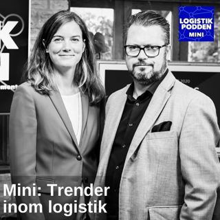 Mini: Trender inom logistik