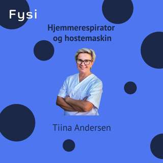 Hjemmerespirator og hostemaskin - Tiina Andersen & Malene Joensen