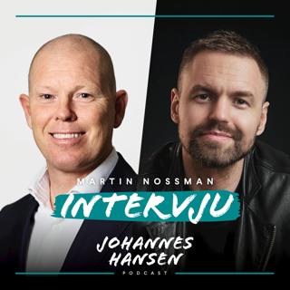 #460. Intervju: Bankchefen Martin Nossman om högt i tak, bananskal, självrannsakan och miljarder i vinst