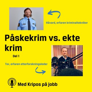 Påskekrim vs. ekte krim (del 1)