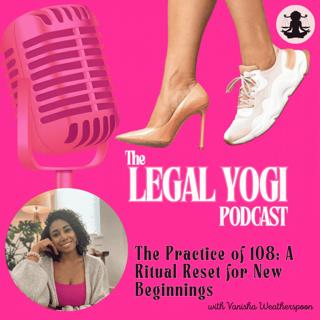 The Practice of 108: A Ritual Reset for New Beginnings