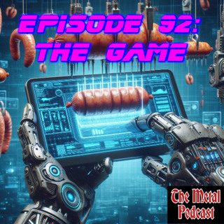 Episode 92: The Game