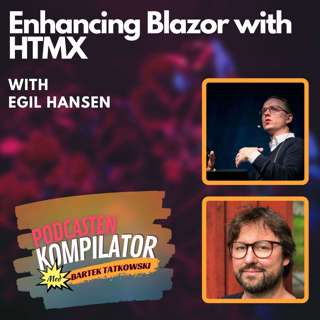 084 - Enhancing Blazor with HTMX with Egil Hansen