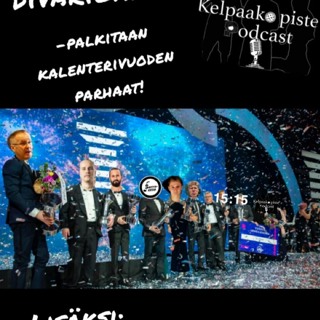 12. Kelpaako piste: Vuoden 2022 palkintogaala - "Vihdoin saatiin turkulaiset pois Divarista"