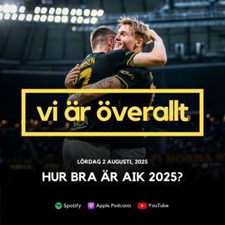 Hur bra är AIK 2025?