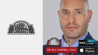 Maximizing Fat Loss Without Damaging Muscle or Metabolism w/ Dr. Bill Campbell, Anders Varner, Doug Larson, Travis Mash and Dr. Andy Galpin- Barbell Shrugged - Barbell Shrugged #531
