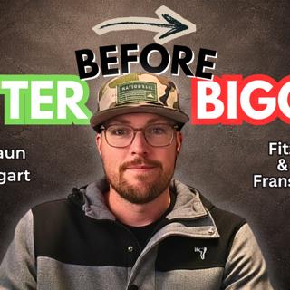 Bigger Before Better: Shaun Hilgart