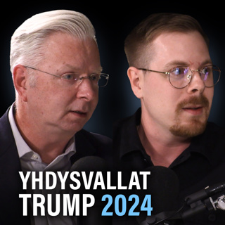 Trumpin voitto ja Yhdysvaltain tulevaisuus (Markku Ruotsila & Tuomo Hyttinen) | Puheenaihe 556