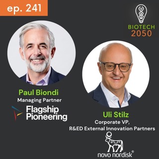Co-creating Breakthroughs in R&D: Paul Biondi (Flagship) & Uli Stilz (Novo Nordisk)