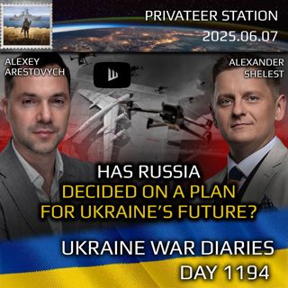 War in Ukraine, Analytics. Day 1194: Has Russia Decided on the Plan for Ukraine's Future? Arestovych, Shelest