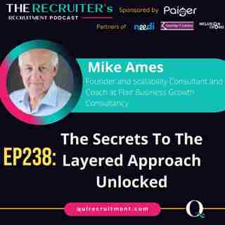 EP238: Mike Ames, Founder, Scalability Consultant & Coach at Flair Business Growth Consultancy - The Secrets To The Layered Approach Unlocked
