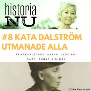 Kata Dalström - överklasskvinnan som blev socialist