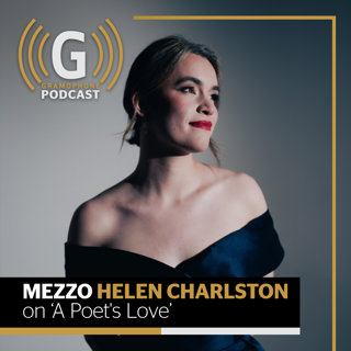 Helen Charlston on 'A Poet's Love'