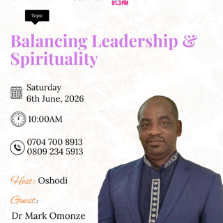 Balancing Leadership & Spirituality with Dr Mark Omonze