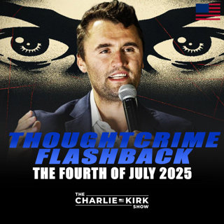 Thoughtcrime Flashback: The Fourth of July 2025