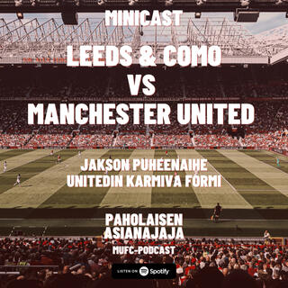 MINICAST: Kuka ottaisi Manchester Unitedin hoitaakseen?