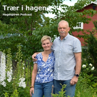 47/23: Trær i hagen med Ragnhild og Bjørn Karlsen