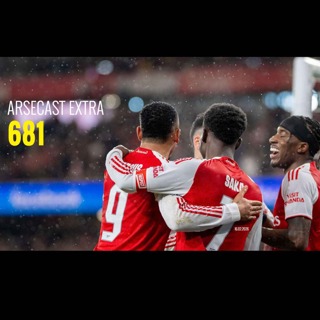 Arsecast Extra Episode 681 - 16.02.2026