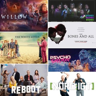 393. Den om Willow, The White Lotus S1, Reboot, Bodies Bodies Bodies, Psycho Goreman och Bones and All