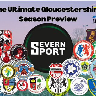 Ultimate Gloucestershire Football Season Preview Show 2026/27