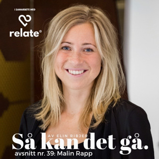 39. Malin Rapp - Par-boostning och konflikthantering på supernivå