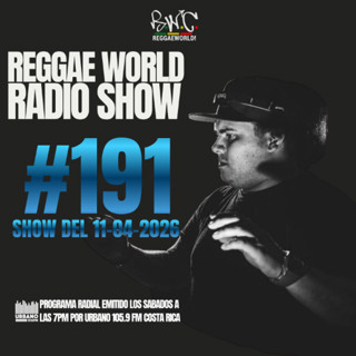 ReggaeWorld Radio Show #191 (Tek to Far) By Dj Fofo(11-04-26) @ Urbano 105.9 FM