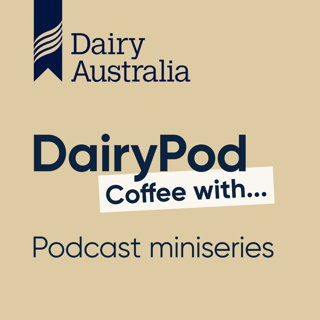 DairyPod: Coffee with Byron de Kock