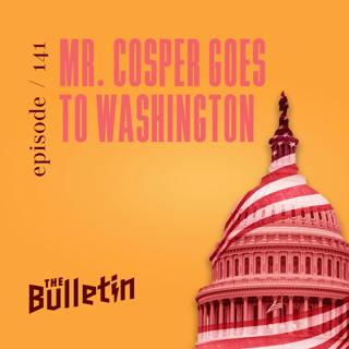 Mr. Cosper Goes to Washington