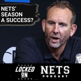 PROGRESS: Why Brooklyn Nets' Season Has Been A SUCCESS Despite League-Worst Record | Paving A Path